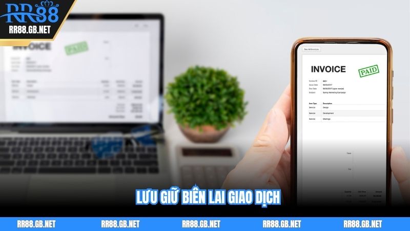 Lưu giữ biên nhận giao dịch