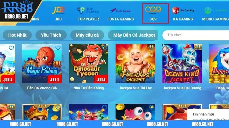 Sảnh CQ9 bắn cá sảnh chơi hấp dẫn, thưởng cực khủng